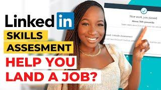 LINKEDIN SKILL ASSESSMENT (HELP YOU LAND A JOB? HERE’S HOW!) | LINKEDIN FOR JOB SEEKERS