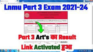  Live LNMU BA Part 3 Result 2021-24 Kaise Dekhe? How to Check LNMU Part 3 Arts Result 2024 Link?