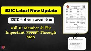 ESIC Latest New Update For IP Member's | New information through SMS from ESIC | Statutory Solution