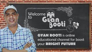 Introduction: Welcome To Gyan Booti Mathematics Educational Platform Addressing By Sarvesh Yadav