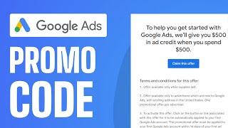 500$ Google Ads Promo Code Offer - Full Guide (2024)