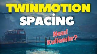 Twinmotion  Dış Mekan Spacing Komutu 02