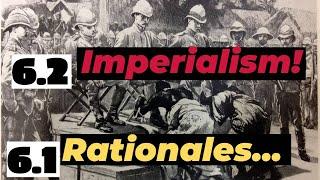 AP World History 6.1 Rationales for Imperialism & 6.2 State Expansion