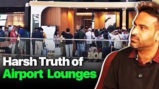 Why It's So HARD To Get Into Airport Lounges in India?