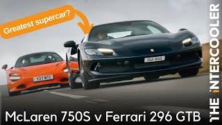 The world's GREATEST supercar: Ferrari 296 GTB versus McLaren 750S