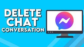 How To Delete Chat Conversation on Facebook Messenger PC