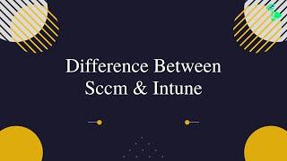 Difference Between Sccm and Intune | Microsoft Intune Expert Training