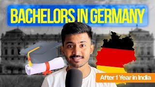 Bachelors in Germany after 1 Year in India: Complete Timeline