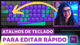 Atalhos de teclado para EDITAR MAIS RÁPIDO (Adobe Premiere) | EditaPraMim