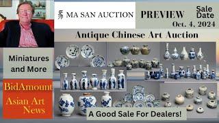 Ma San Chinese Art Auction Preview Bath England Sale Date Oct. 4 "Miniatures"