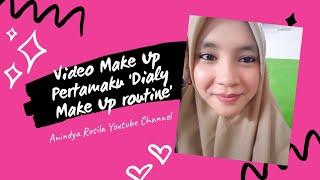 MY FIRST MAKE UP VIDEO  "MAKE UP SEHARI-HARI AR"