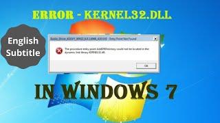 How to fixed dynamic link library Kernel32.dll Error | Windows 7