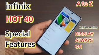 infinix Hot 40 All Features | Full Phone Features Tips Tricks | Display always ?