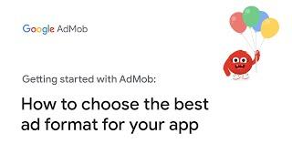 How to choose the best ad format for your app