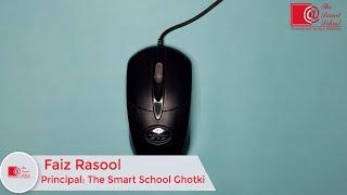 What is Mouse | Full Explanation For Class 1 and 2 | The Smart School Ghotki Campus