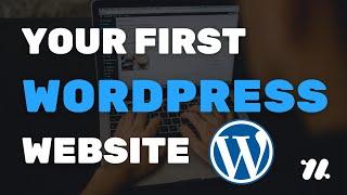 Create Your First WordPress Website In Less Than 20 Minutes