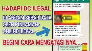 Hadapi DC pinjol ilegal️ Begini cara menghadapi DC pinjol ilegal