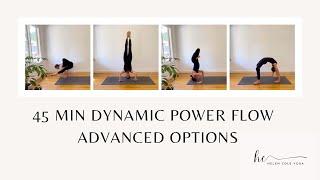 45 MIN DYNAMIC POWER FLOW - ADVANCED OPTIONS