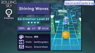 「Rolling Sky」Shining Waves | Co-Creation Level 32  | MasterMonivin