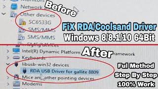 FIX RDA/Coolsand Drivers Windows 8/8.1/10 64Bit 32Bit Full Method 100% Work