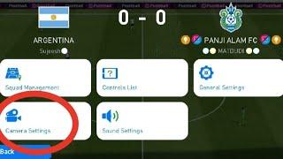 How to change camera settings in pes 2021