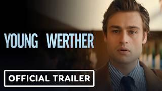 Young Werther - Official Trailer (2024) Douglas Booth, Alison Pill, Iris Apatow