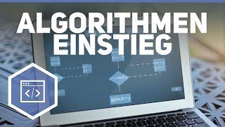 Was ist ein Algorithmus? - Einstieg Algorithmen 1