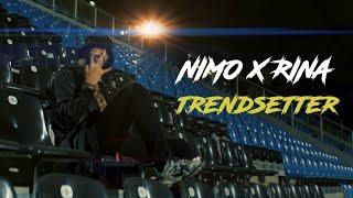 Nimo - TRENDSETTER feat. Rina (prod. von DTP)