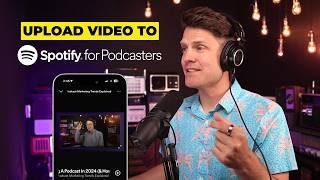 How to upload video to Spotify podcasts