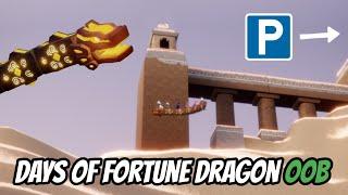Days of Fortune Dragon parking lot OOB