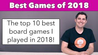 Best Games of 2018 - Top 10 from JonGetsGames