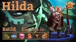 Mobile Legends: Hilda New Awesome Build! You Can't Escape!