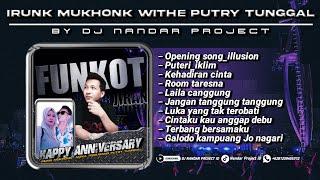 Dj Nandar - HAPPY ANNIVERSARY SANG AKTOR JIRAN - IRUNK MUKHONK WITHE NONA TERSAYANG PUTRY TUNGGAL