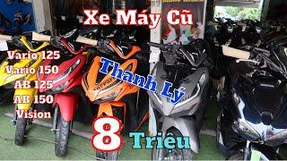 Xe Máy Cũ Giá Rẻ : Honda Vario 125 , Vario 150 , Vision , AB Ship Toàn Quốc