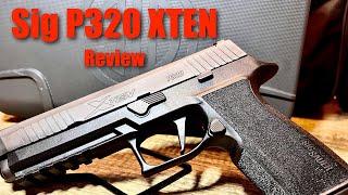 Sig P320 XTEN Review - We experience Sig's new 10mm handgun in the P320 platform!