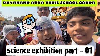 Dayanand arya vedic public school godda science exhibition mela part -1 || dav godda Jharkhand ️