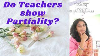 Do Teachers Show Partiality ?