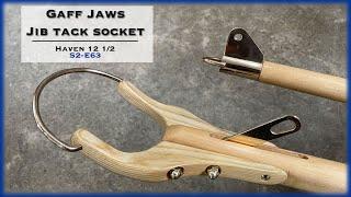 Making the Gaff Jaws and Jib Club Tack Socket, S2-E63