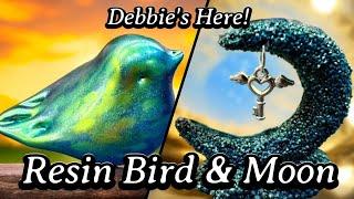 #554 Debbie's Back To Resin! Resin Chameleon Powder Bird & Moon
