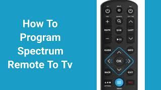 how to program spectrum remote to tv