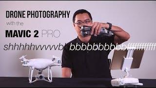 Episode 2 - Mavic 2 Pro Aerial Photography Review