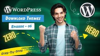 How To Download WordPress Themes Free | WordPress Tutorial Course | WordPress Themes Free Download