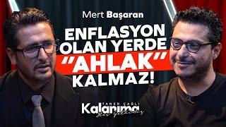 Mert Başaran: “Asgari ücret ile yaşanır mı?” |  KaLanıma Hoş Geldiniz • Taner Çağlı