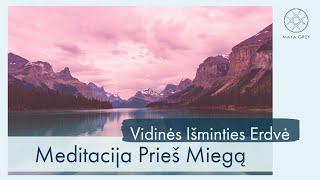 Meditacija prieš miegą "Vidinės Išminties Erdvė" lietuviškai