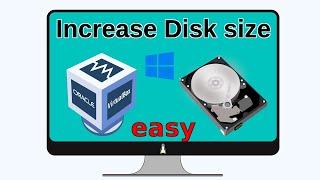 Increase Hard disk size inside Virtual box for Windows 7/8/10/11 #virtualbox #windows