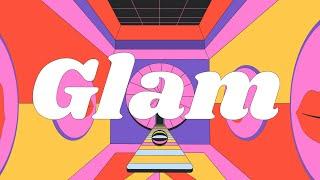 Glam - Short Film (Motion Design)