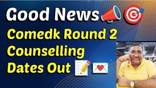 Comedk round 2 counselling|Comedk counselling 2024|Comedk 2024 choice filling date|KCET updates 2024