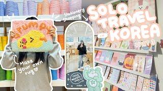 Solo Travel in Korea pt3 | Tufting Class, Stationery Tour in Hongdae (a fight broke out at my hotel)