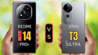 Redmi Note 14 Pro Plus vs Vivo T3 Ultra