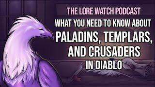 What you need to know about Paladins, Templars, and Crusaders in Diablo